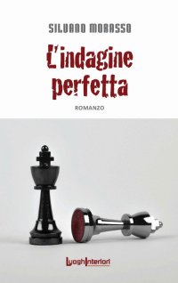 Immagine copertina libro L'indagine perfetta