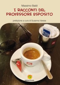 Immagine copertina libro I racconti del professore Esposito