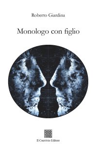 Immagine copertina libro Monologo con figlio