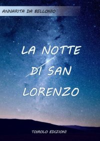 Immagine copertina libro La notte di san Lorenzo