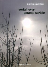 Immagine copertina libro Serial lover. Amante seriale