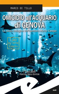 Immagine copertina libro Omicidio all'acquario di Genova