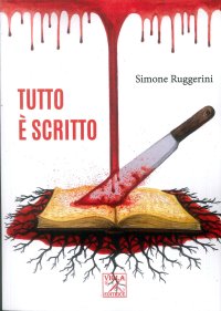 Immagine copertina libro Tutto è scritto