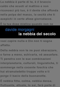 Immagine copertina libro La nebbia del secolo