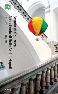 Immagine copertina libro Scuola di scultura. Accademia di Belle arti di Napoli. Anno accademico 2017/18-2018/19