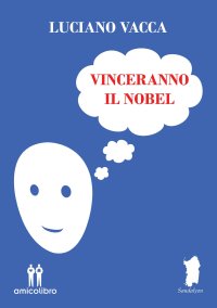 Immagine copertina libro Vinceranno il Nobel