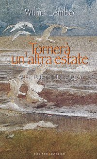 Immagine copertina libro Tornerà un’altra estate-Alle porte del cielo