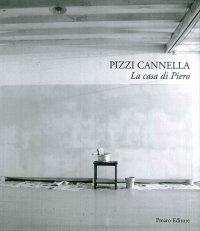 Immagine copertina libro Pizzi Cannella. La casa di Piero
