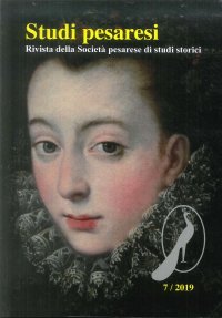 Immagine copertina libro Studi pesaresi. Rivista della Società pesarese di studi storici (2019). Vol. 7