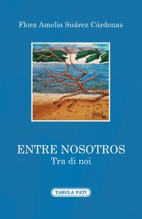 Immagine copertina libro Entre nosotros-Tra di noi
