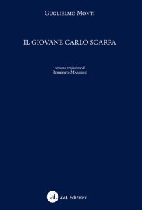 Immagine copertina libro Il giovane Carlo Scarpa