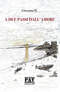 Immagine copertina libro A due passi dall'amore