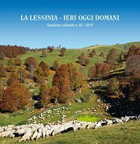 Immagine copertina libro La Lessinia. Ieri, oggi, domani. Quaderno culturale. Vol. 42