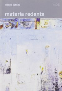 Immagine copertina libro Materia redenta