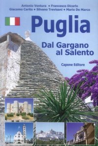 Immagine copertina libro Puglia. Dal Gargano al Salento
