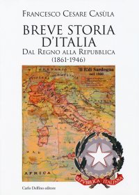 Immagine copertina libro Breve storia d'Italia. Dal Regno alla Repubblica (1861-1946)