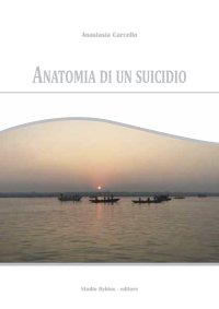 Immagine copertina libro Anatomia di un suicidio