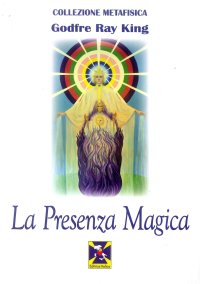 Immagine copertina libro La presenza magica