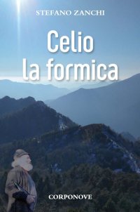Immagine copertina libro Celio la formica