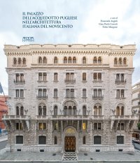 Immagine copertina libro Il palazzo dell'Acquedotto pugliese nell'architettura italiana del Novecento