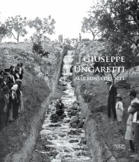 Immagine copertina libro Giuseppe Ungaretti. Alle fonti del Sele