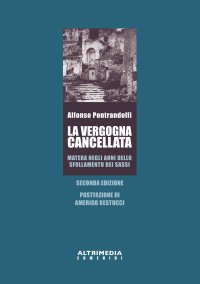 Immagine copertina libro La vergogna cancellata. Matera negli anni dello sfollamento dei Sassi