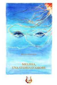 Immagine copertina libro Melissa, una storia d'amore