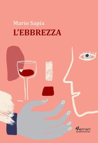 Immagine copertina libro L'ebbrezza