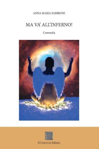 Immagine copertina libro Ma va' all'inferno! Commedia