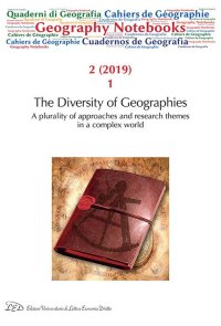 Immagine copertina libro Geography notebooks. Ediz. italiana e inglese (2019). Vol. 2/1: The diversity of geographies. A plurality of approaches and research themes in a complex world
