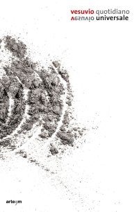 Immagine copertina libro Vesuvio quotidiano_Vesuvio universale. Ediz. illustrata