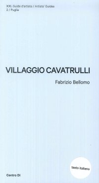 Immagine copertina libro Puglia. Villaggio Cavatrulli. Ediz. illustrata