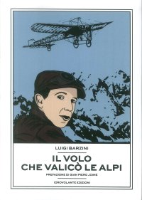 Immagine copertina libro Il volo che valicò le Alpi