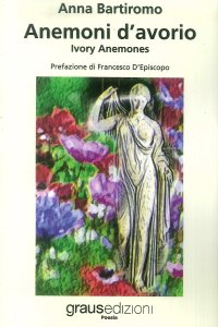 Immagine copertina libro Anemoni d'avorio. Ivory anemones