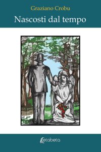 Immagine copertina libro Nascosti dal tempo