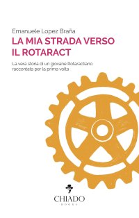 Immagine copertina libro La mia strada verso il Rotaract