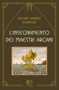 Immagine copertina libro L'insegnamento dei maestri arcani