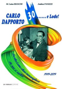 Immagine copertina libro Carlo Dapporto 30... e lode!