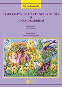 Immagine copertina libro La socialità dell'arte nella poesia di Ignazio Gaudiosi