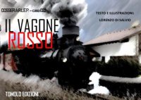 Immagine copertina libro Il vagone rosso