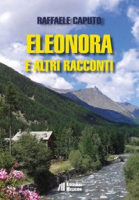 Immagine copertina libro Eleonora e altri racconti