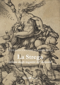 Immagine copertina libro La strega, ovvero degli inganni de' demoni
