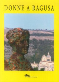 Immagine copertina libro Donne a Ragusa