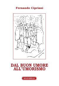 Immagine copertina libro Dal buon umore all'umorismo