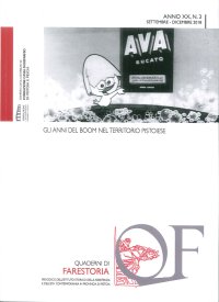 Immagine copertina libro Quaderni di Farestoria (Settembre-Dicembre 2018). Anno XX - N.3 gli Anni del Boom nel Territorio Pistoiese