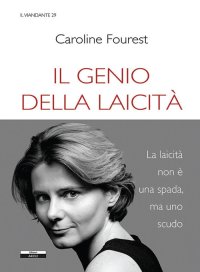 Immagine copertina libro Il genio della laicità