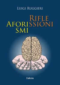 Immagine copertina libro Aforismi riflessioni. Nuova ediz.