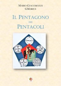 Immagine copertina libro Il pentagono dei pentacoli