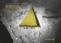 Immagine copertina libro Non sono mai nato non sono mai morto. Percorsi di trasformazione