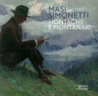 Immagine copertina libro Masi Simonetti. Montagne e montanari